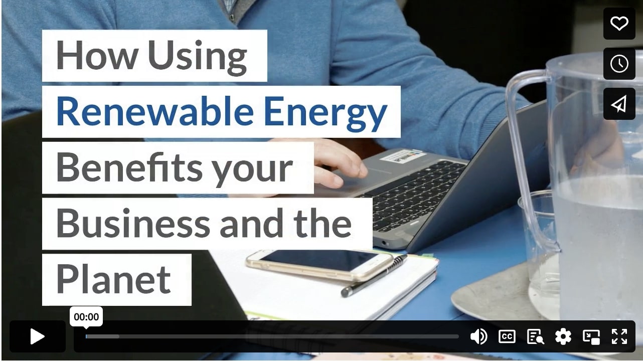 How using renewable energy benefits your business and the planet